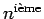 $ n^{\textrm{i\\lq eme}}$