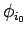 $ \phi_{i_0}$