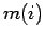$\displaystyle m(i)$