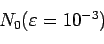 \begin{displaymath}\begin{array}{l} N_0(
\varepsilon =10^{-3} )
\end{array}\end{displaymath}